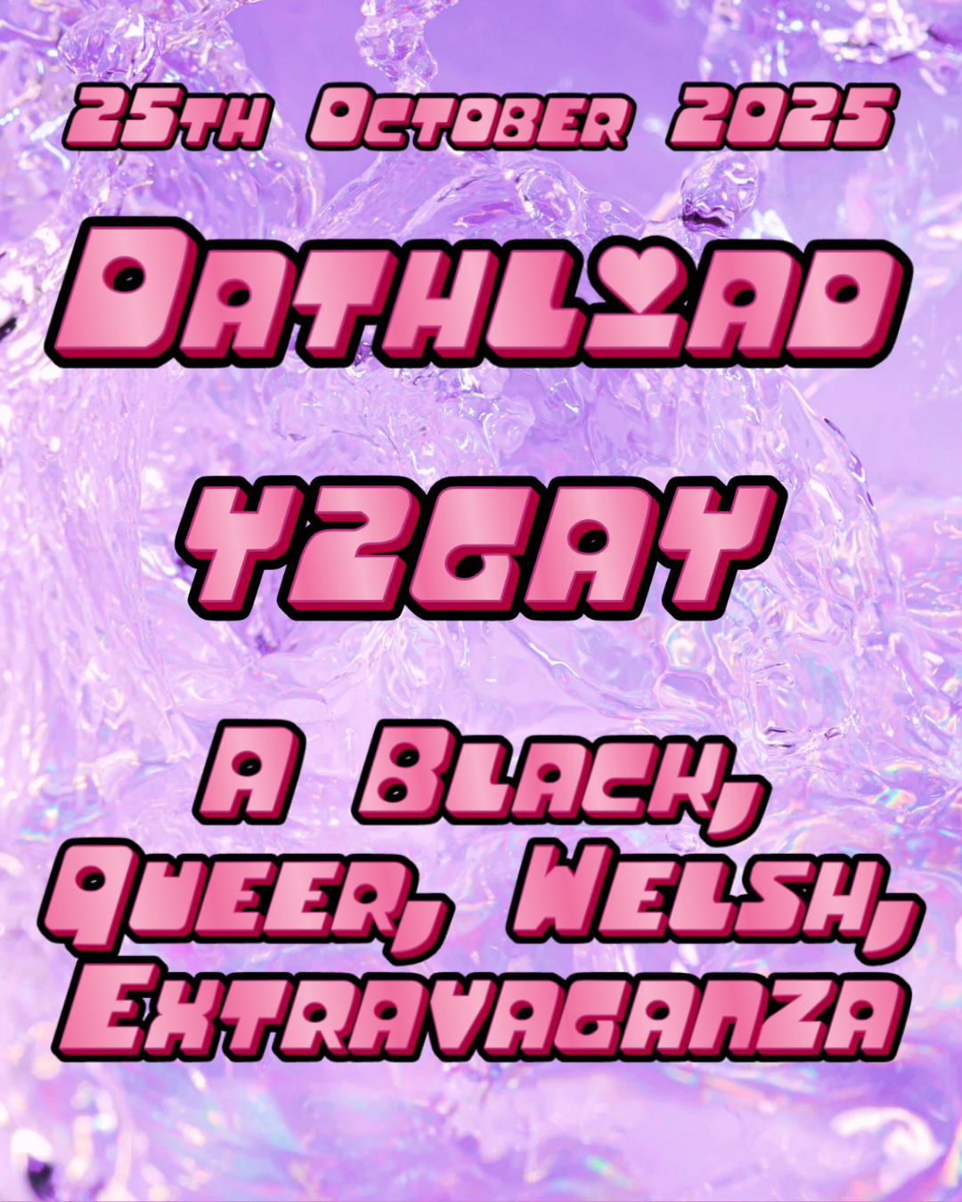 Promotional poster for Dathliad: Y2GAY on 25th October 2025, with a wavy purple background.
