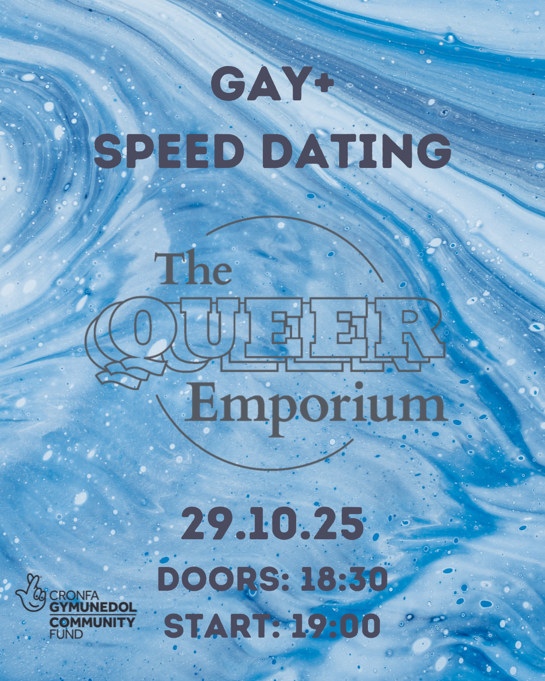 Blue and white blue marbled background with the title of the event, date (29/10/25), time doors open (18:30) and start time (19:00). It also includes The Queer Emporium's and National Lottery Community Fund Wales's logos.