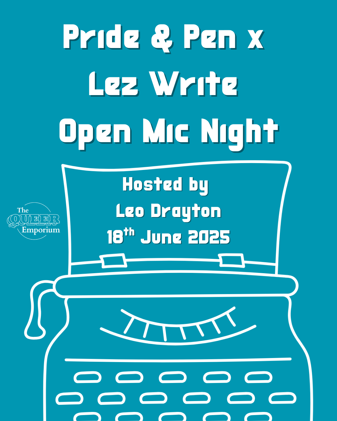 Blue background featuring an outline of a typewriter in white. It includes the title of the event, name of the host (Leo Drayton) and date (18th June 2025).