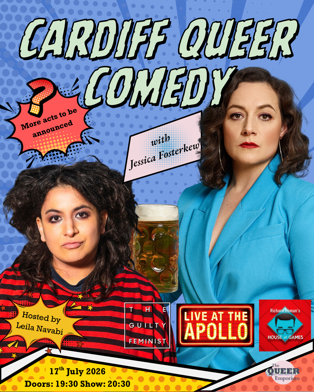 Blue background, featuring stripes and spots and overlaying it, images of Leila Navabi and Jessica Fostekew. It includes the date of the event (17/07/2026) and the time doors open (19:30) and the event begins (20:30).