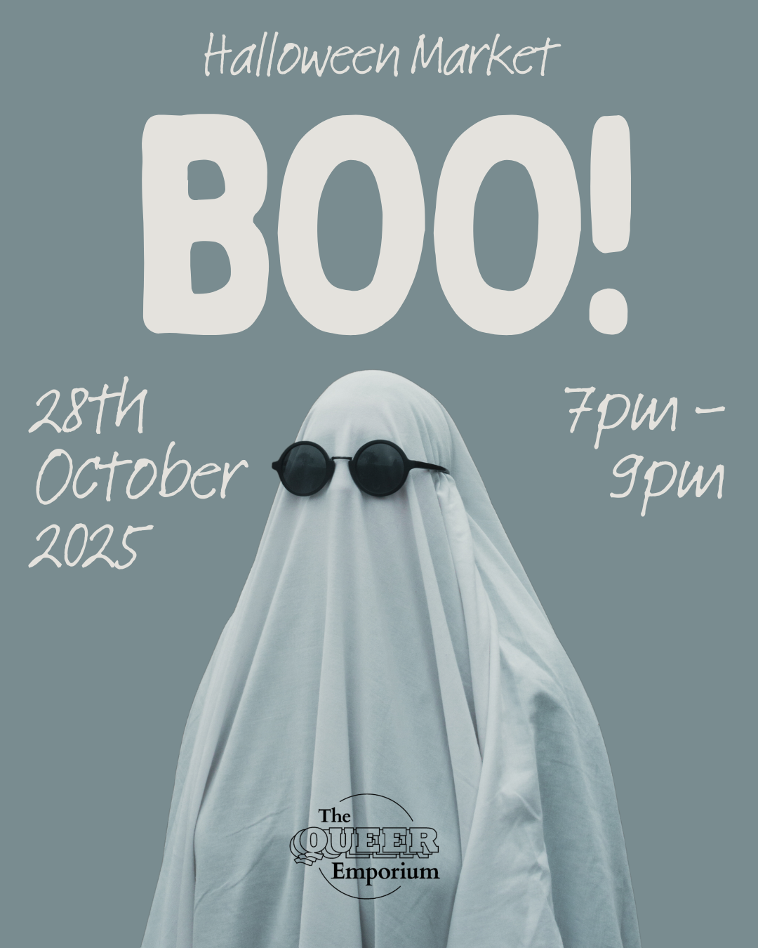 Poster for The Queer Emporium's Halloween Market, featuring a person covered with a white bed sheet on a grey background. Also included is the date (28/10/2025) and time (7PM-9PM).