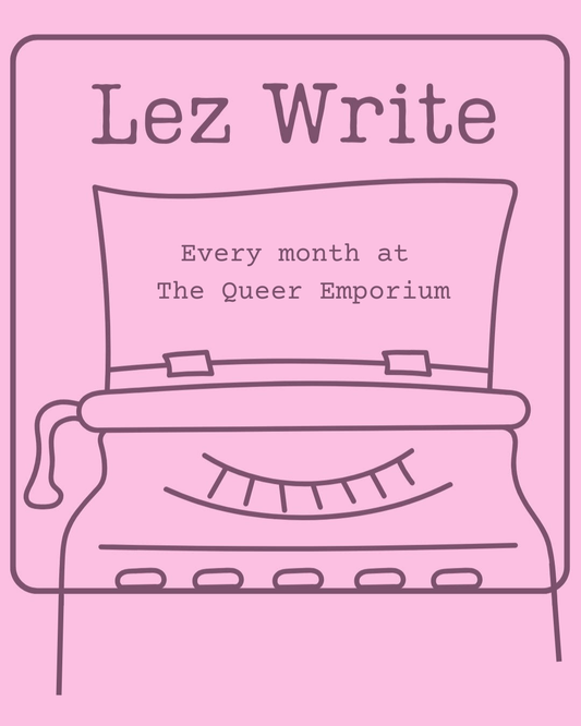 Pink background with the title of the event and information, 'Every month at The Queer Emporium'. There is an outline of an image of a typewriter.