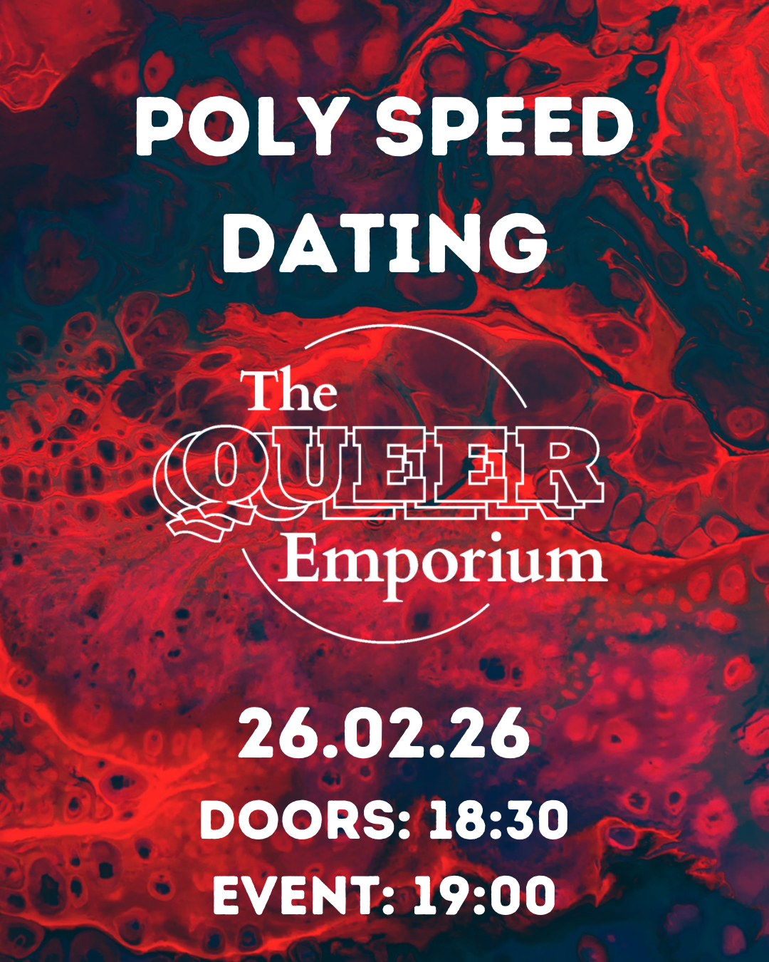 Red and dark blue marbled background with the title of the event, date (26/02/26), time doors open (18:30) and start time (19:00). It also includes The Queer Emporium's and National Lottery Community Fund Wales's logos.